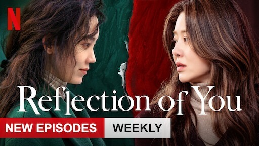 reflection of you netflix drama